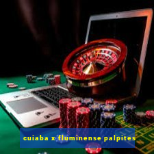 cuiaba x fluminense palpites